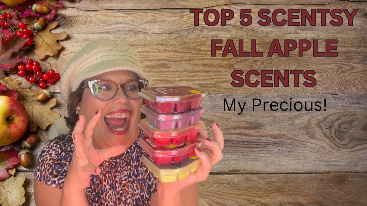 My TOP 5 Fall Apple Scents of all time #scentsy  #waxaddict