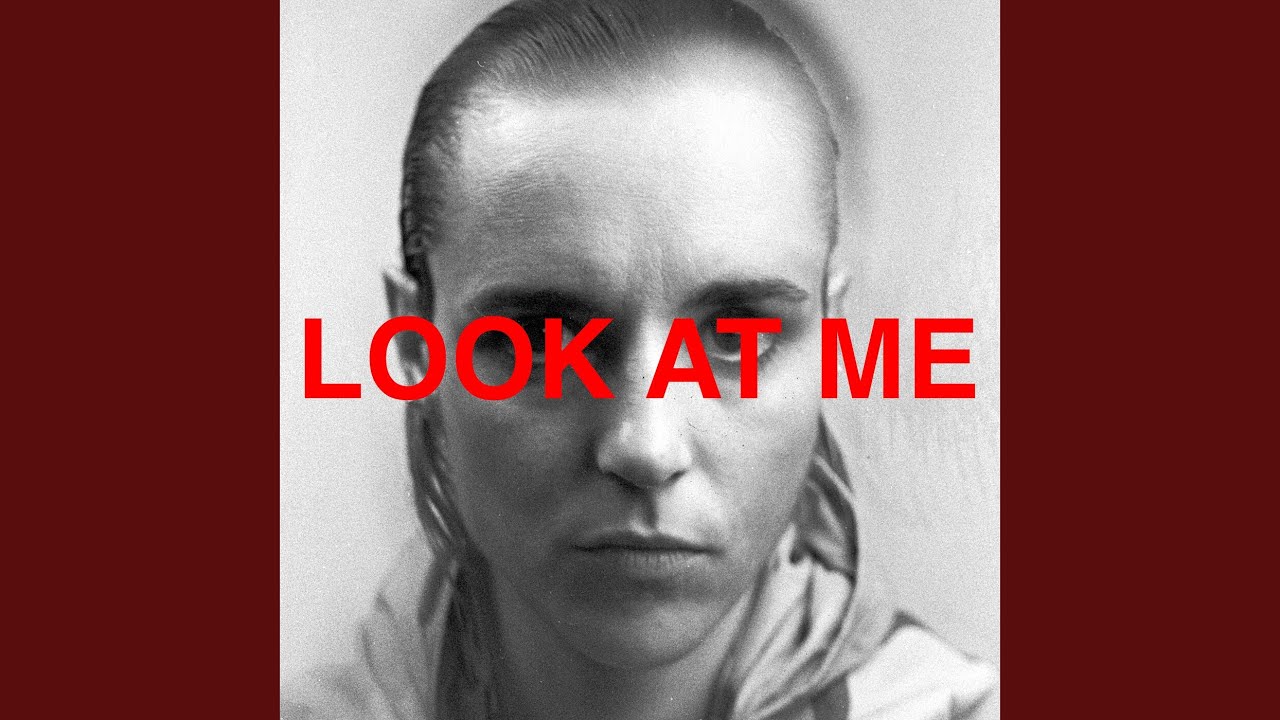 Look At Me