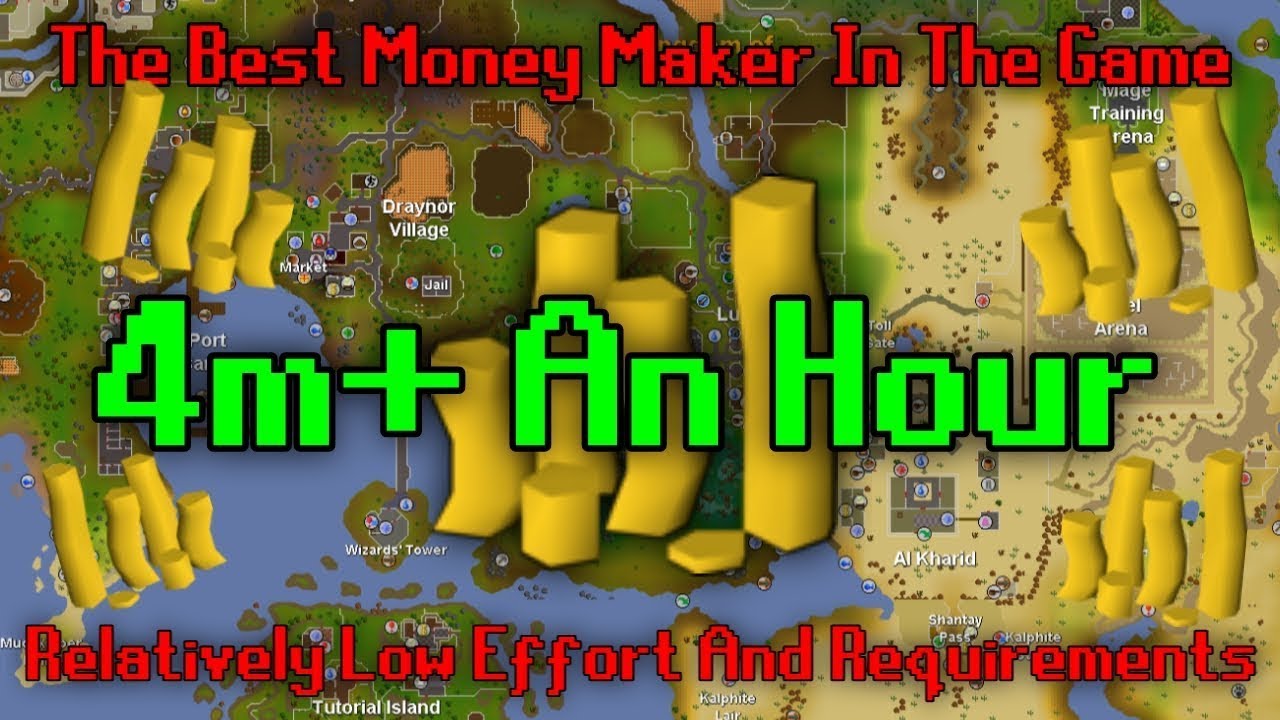 OSRS Money Making Method - 4M+ An Hour - The Best GP Per Hour In Game - Low Requirements