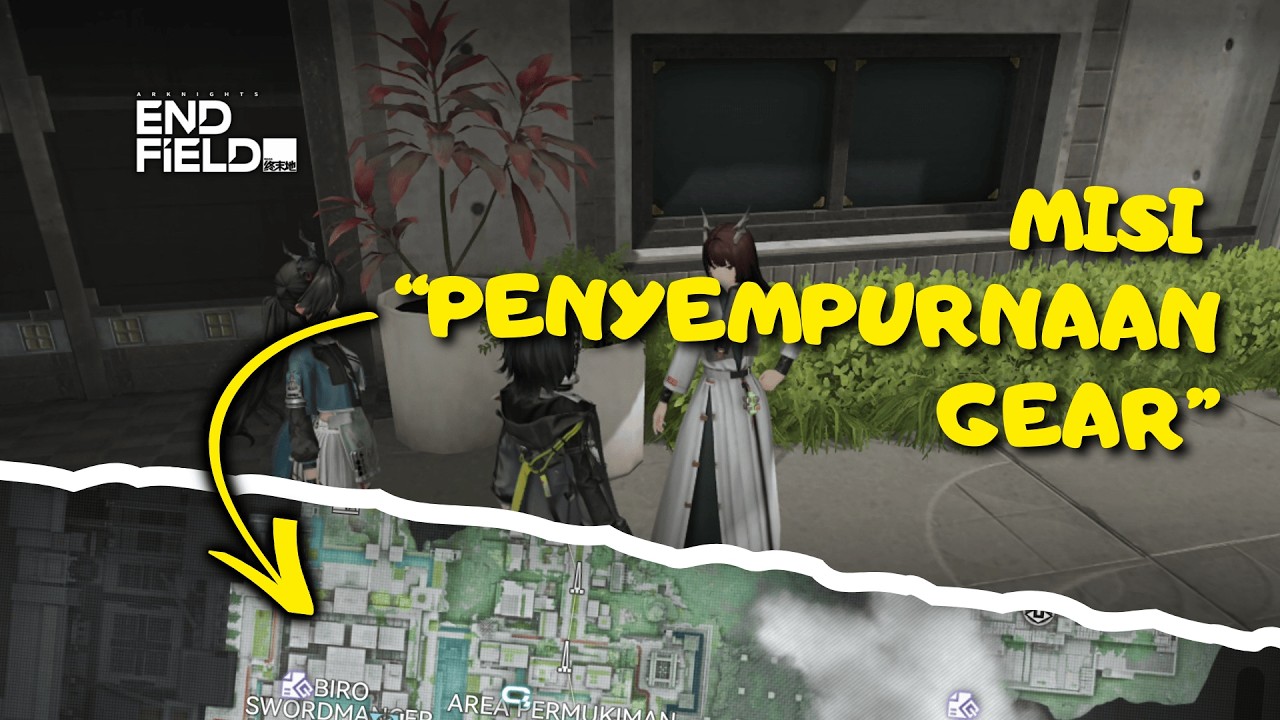 Misi Penyempurnaan Gear | Misi Eksplorasi | Arknights: Endfield