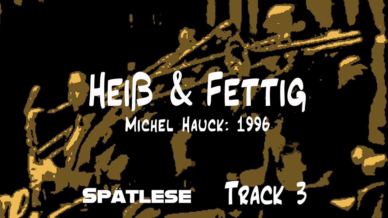 heiß & fettig