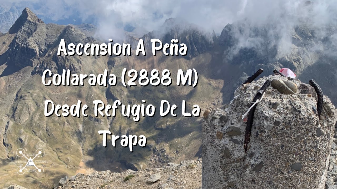 Ascension A Peña Collarada (2888 M) Desde Refugio De La Trapa.