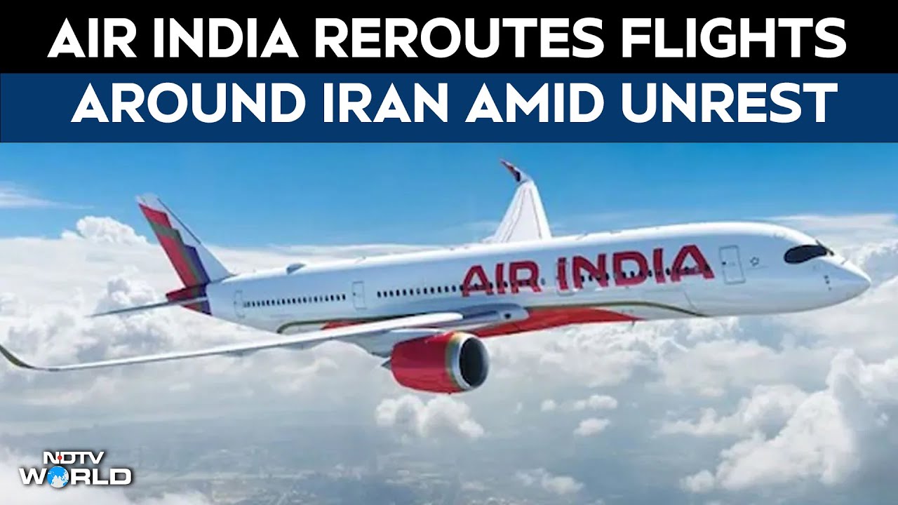 Air India | Air India Reroutes Flights Around Iran Amid Unrest, Trump Threats