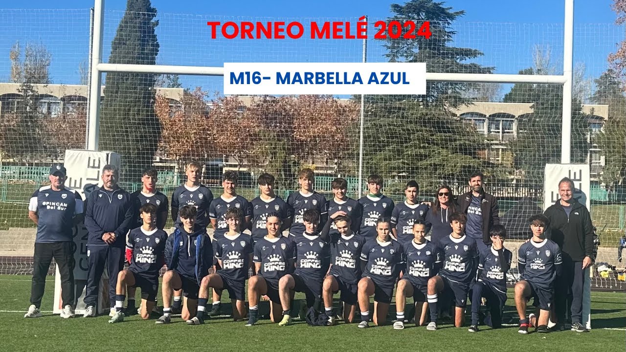 M16- TORNEO MELÉ- Marbella Rugby Club vs Liceo
