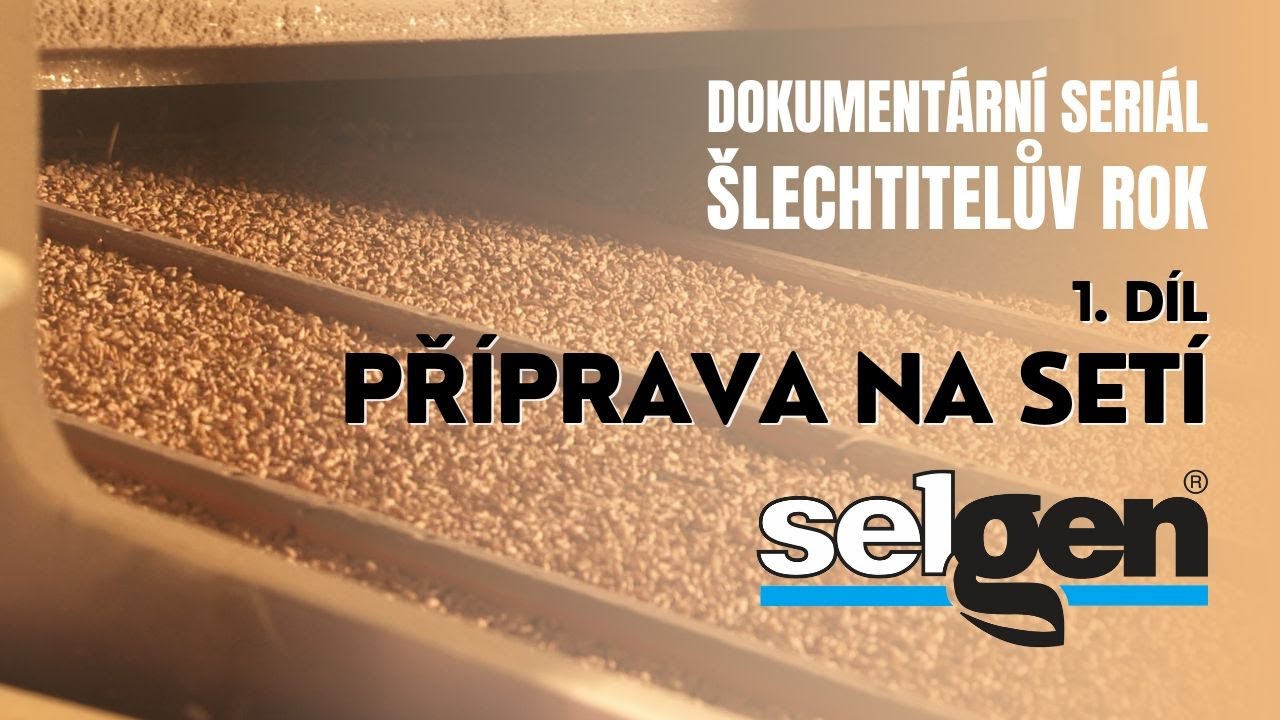 🌾 SELGEN 🌾&Scaron;LECHTITELŮV ROK 🌾 1. d&iacute;l - Př&iacute;prava na set&iacute; 🚜