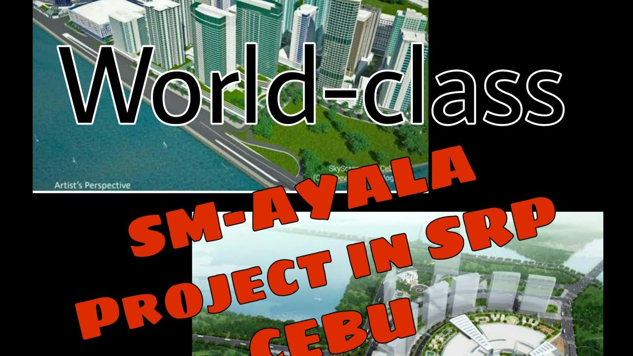 SM-Ayala consortium&nbsp;in SRP-CEBU