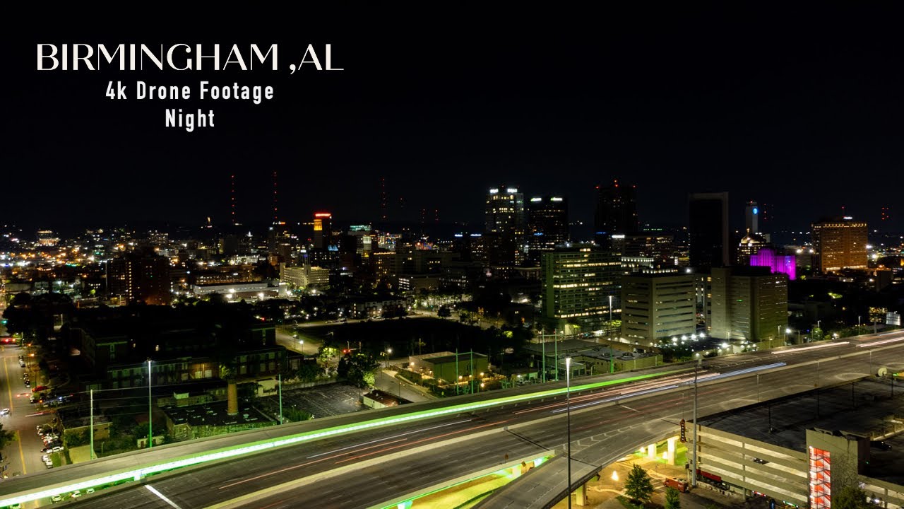 Birmingham Alabama | 4k Drone Footage (Night)