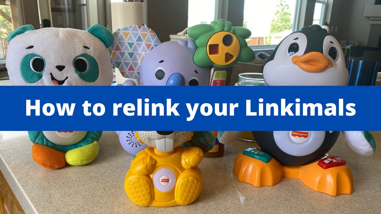 How to Relink Your Linkimals | Fixing and Syncing Up Linkimals Toys from Fisher-Price