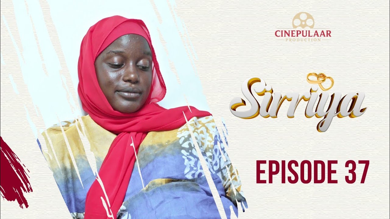 Serie   SIRRIYA   Saison 01   episode 37