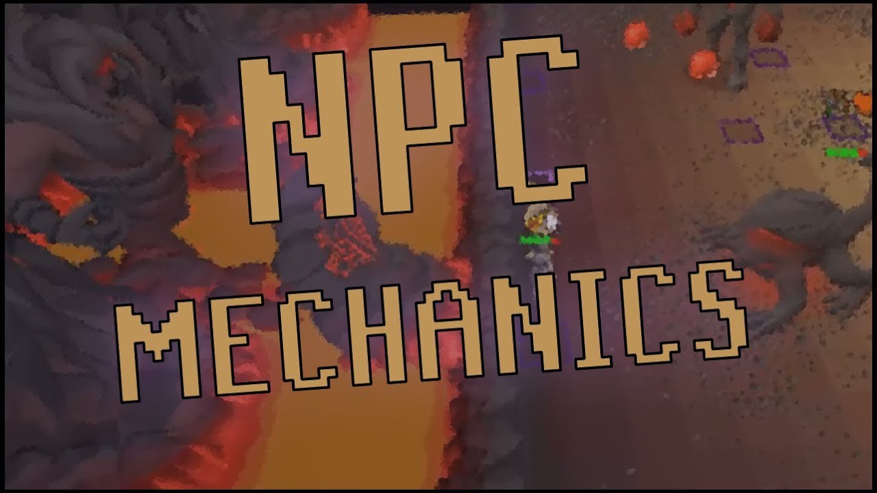 NPC Mechanics Guide [OSRS]