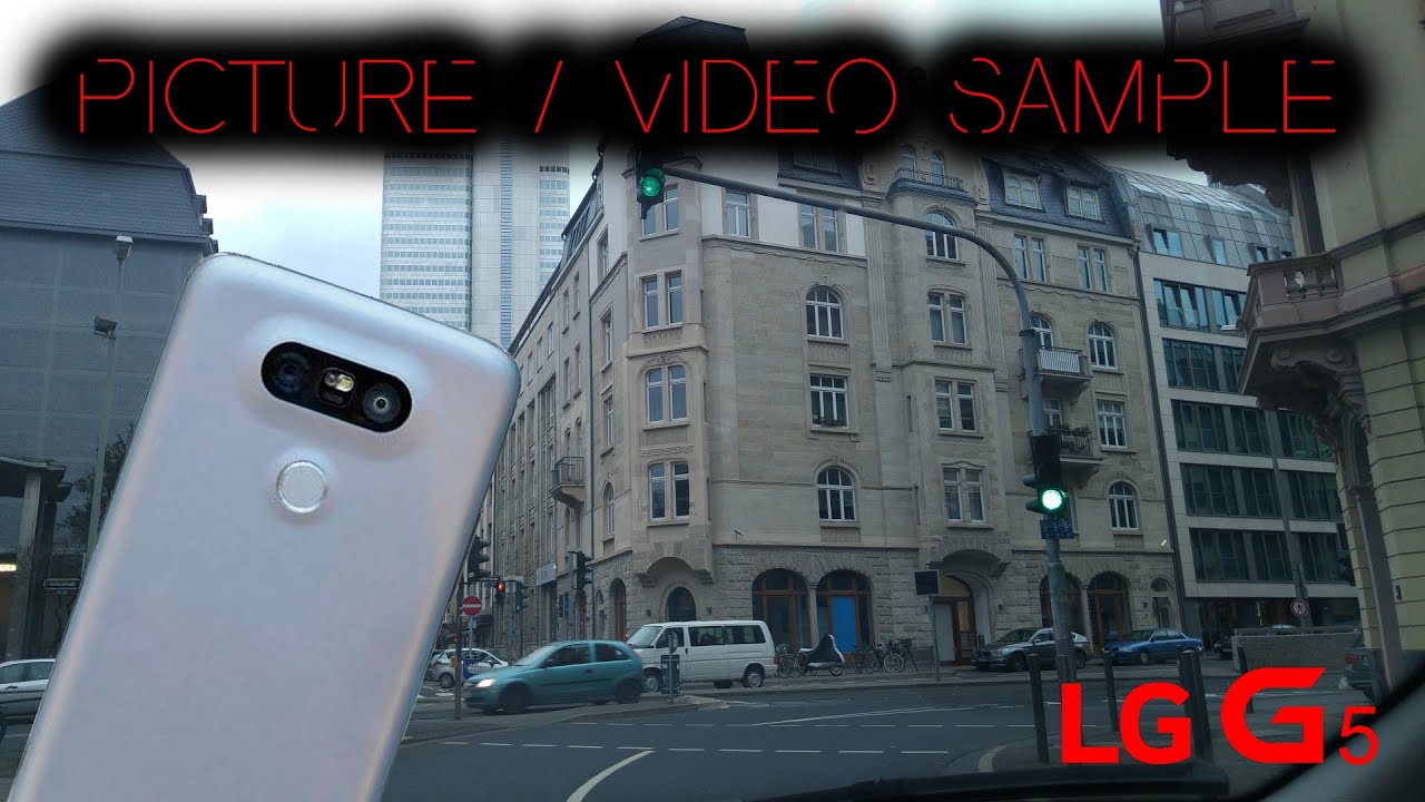 LG G5 Camera Picture & Video Sample 4K | UHD [superHDview]