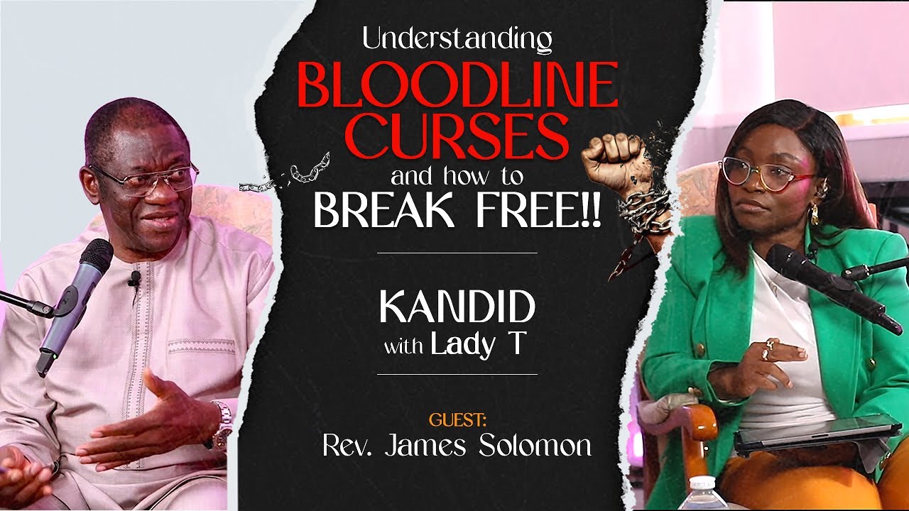 BLOODLINE CURSES AND HOW TO BREAK FREE | REV JAMES A. SOLOMON