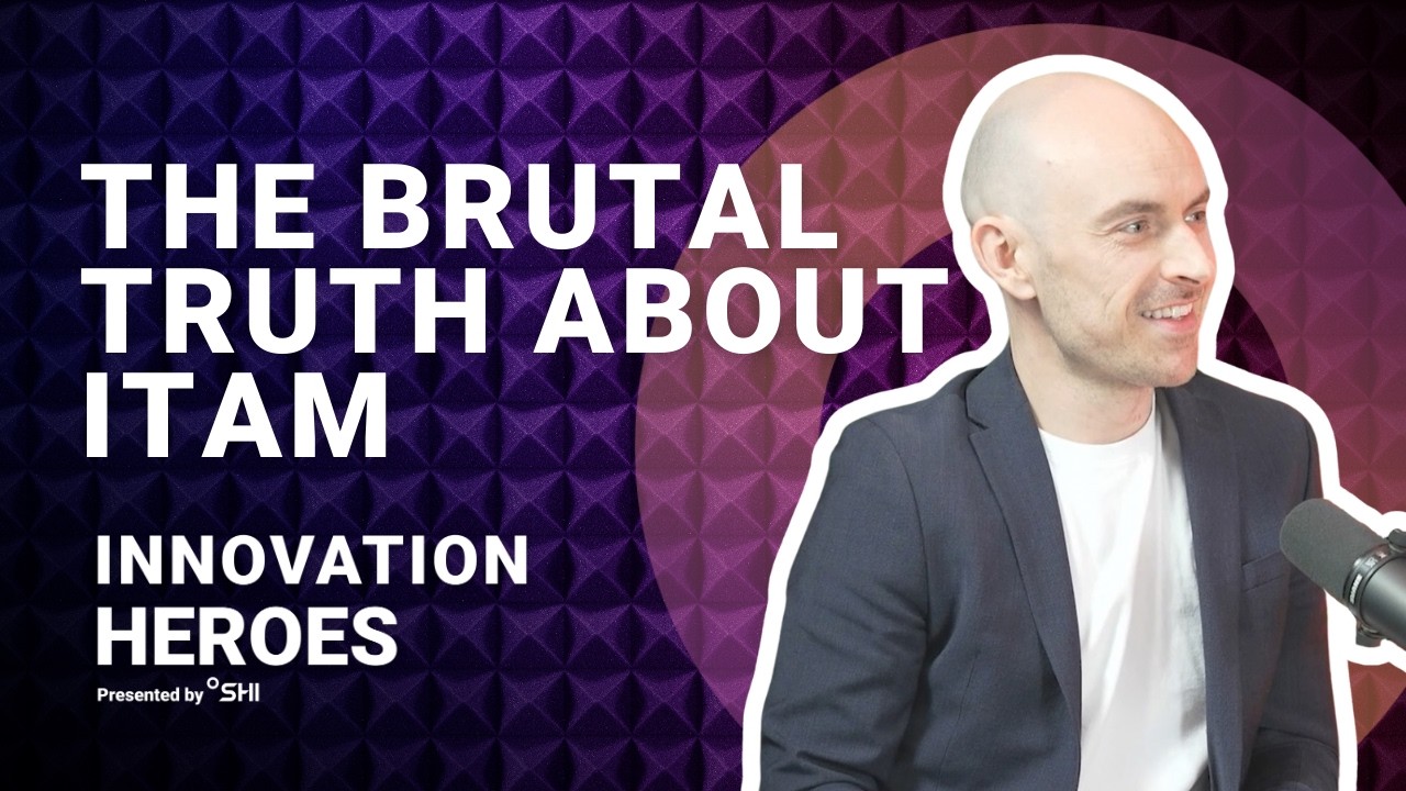 Innovation Heroes S7 E12 | A Decade of Waste: Why ITAM Hasn’t Won (Yet)