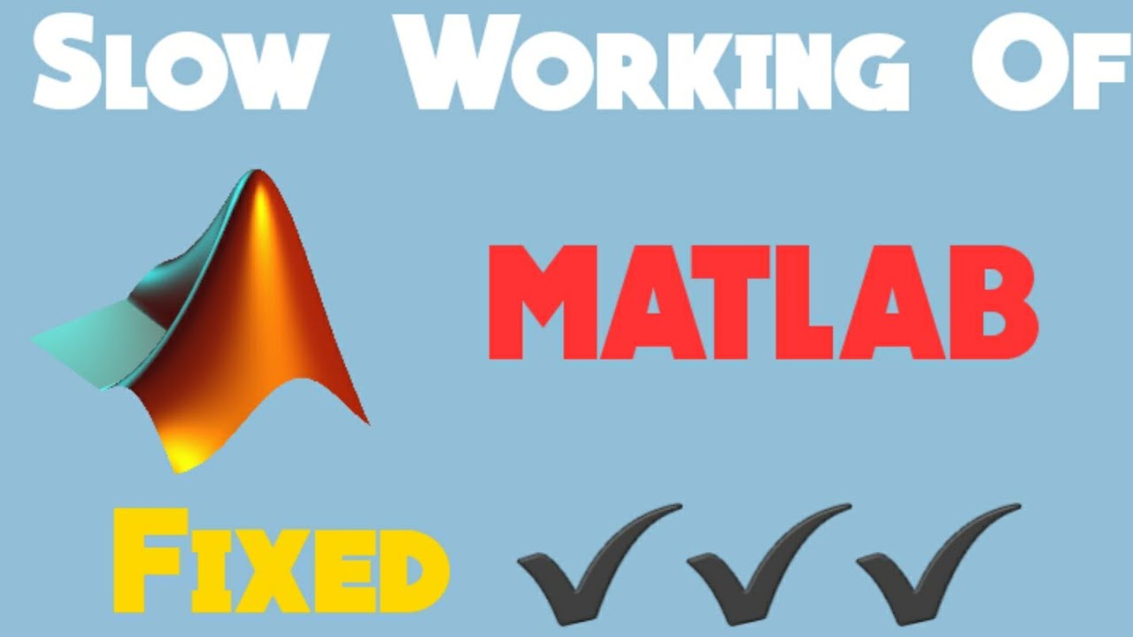 MATLAB Fast Working Trik