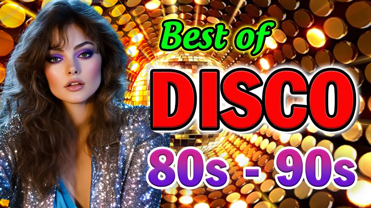 Disco Greatest Hits 70 80 90 - DISCO SONG MIX 2026 - 70s 80s 90s Legends Golden Eurodisco