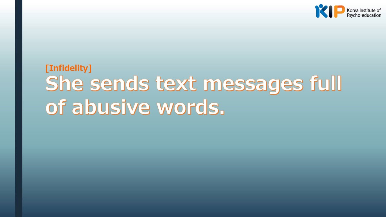 [INFIDELITY] She sends text messages full of abusive words