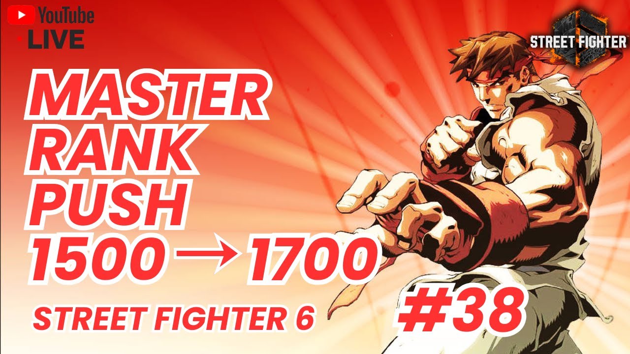 Road to High Master Rank with Ryu | Street Fighter 6 Ranked Grind LIVE #38