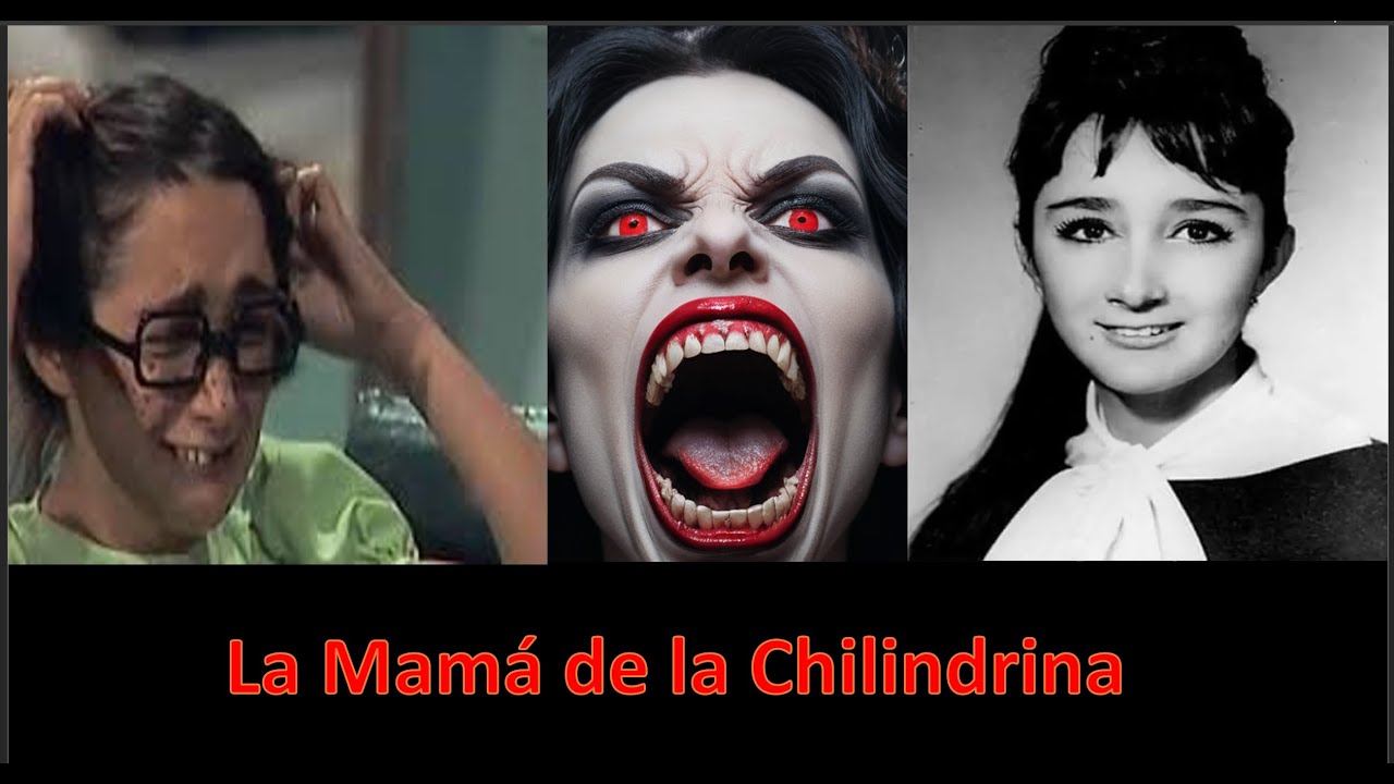 Creepypasta del Chavo del 8- La mamá de la Chilindrina (Versión 1).