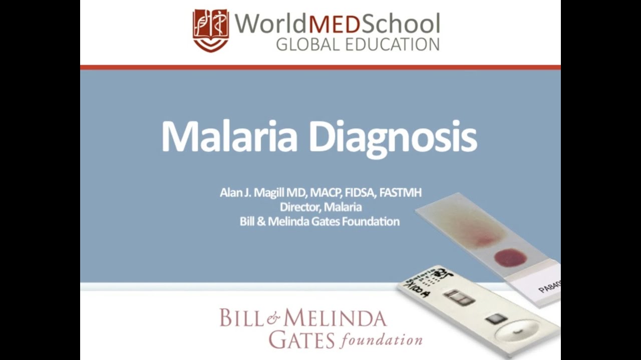 Malaria Diagnosis by Alan Magill, Gates Foundation