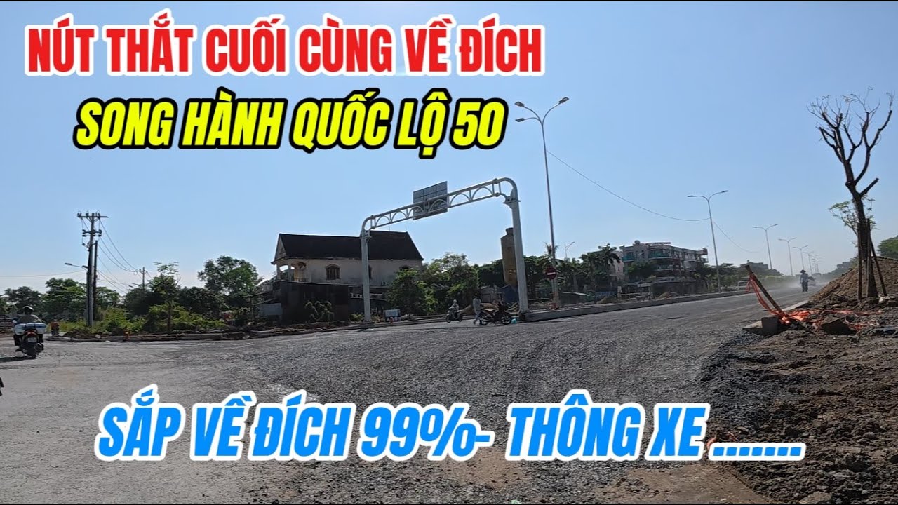 Cận cảnh NÚT GIAO TRỊNH QUANG NGHỊ VÀ đường SONG HÀNH  quốc lộ 50 sắp thông xe - Đâu Đó Sai Gon