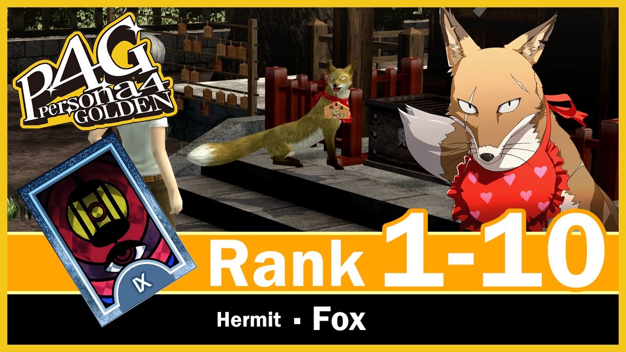 Fox MAX Social Link 1 to 10 - Persona 4 Golden