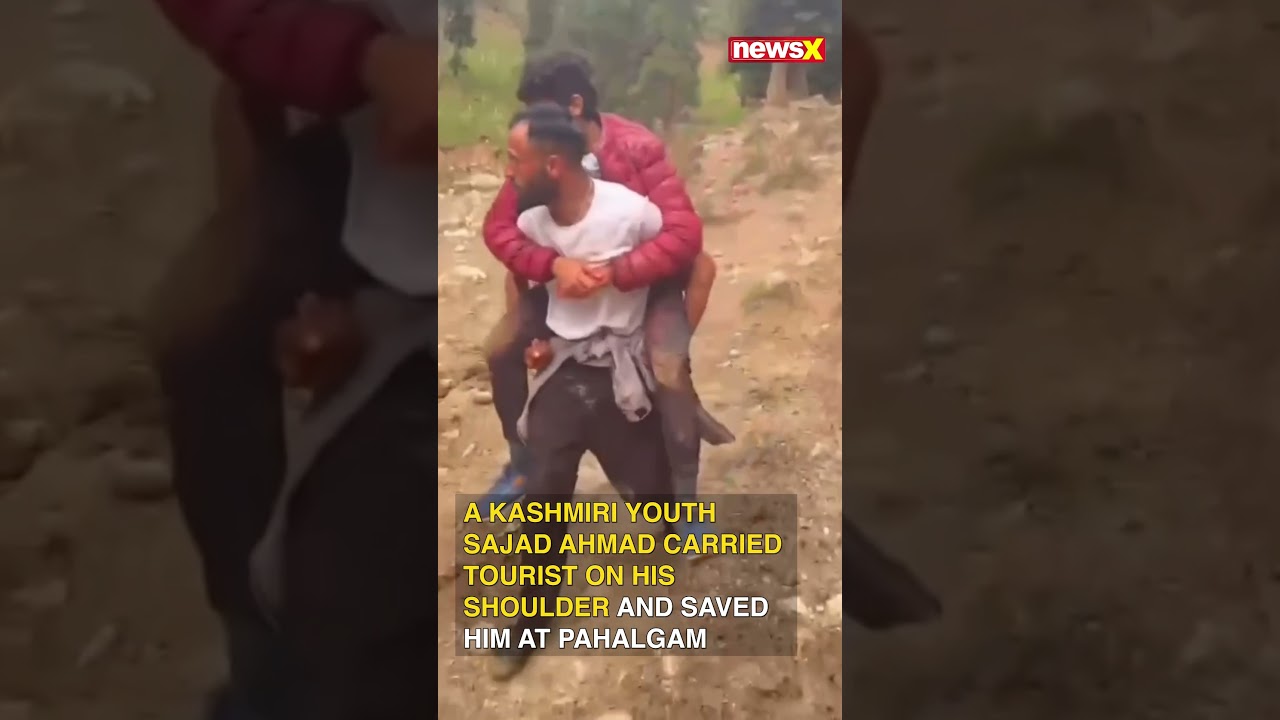 Pahalgam Attack: Kashmiri youth Sajad Ahmad carried tourist on his shoulder & saved him at Pahalgam
