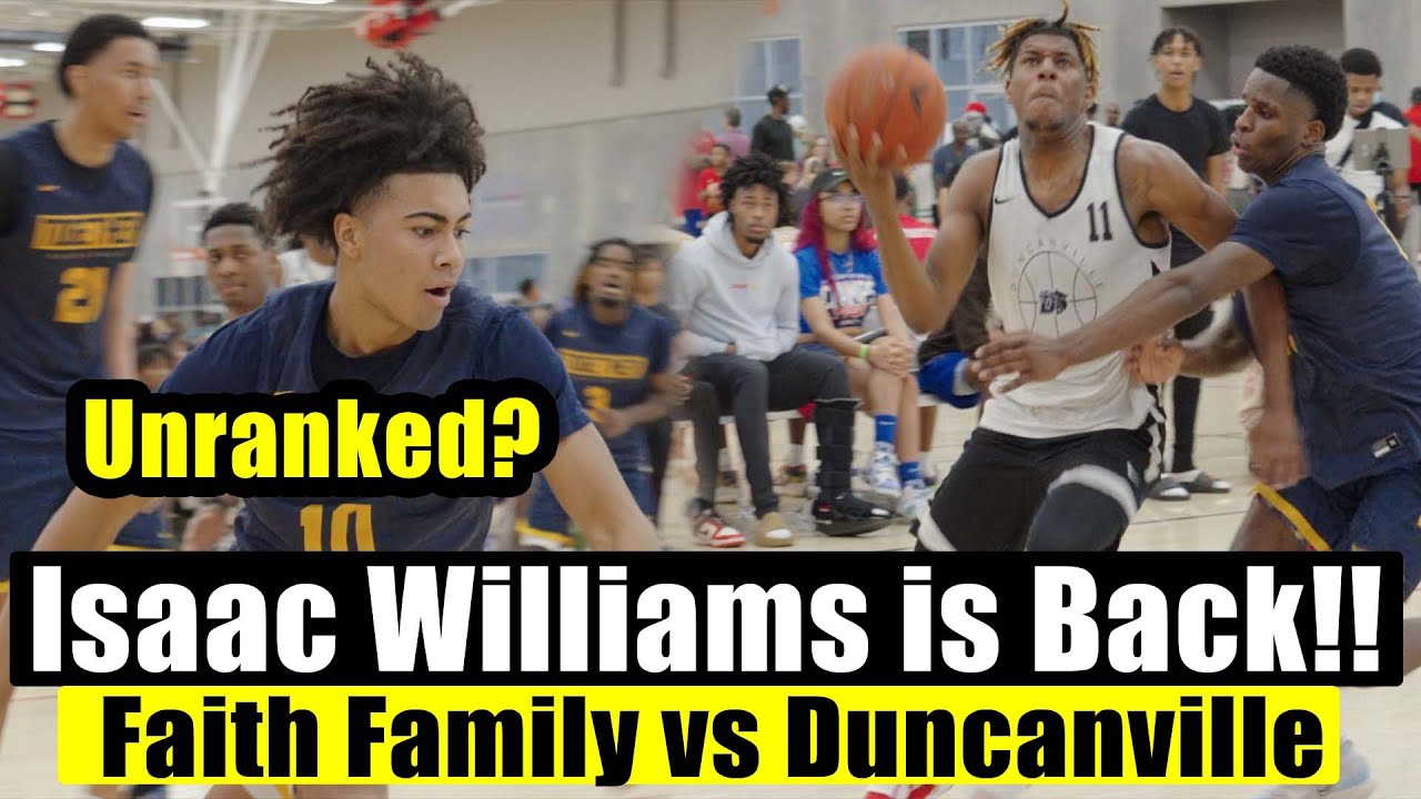 Unranked Isaac Williams vs Aric Demings Defending State Champions Duncanville vs Faith Family