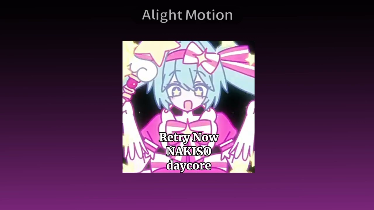 Retry Now - NAKISO (slowed/daycore)