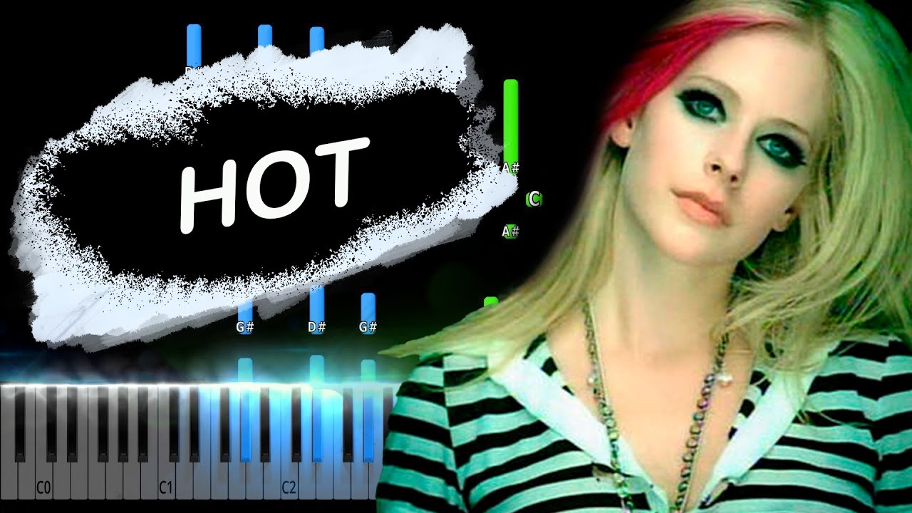 Avril Lavigne - Hot Piano Tutorial