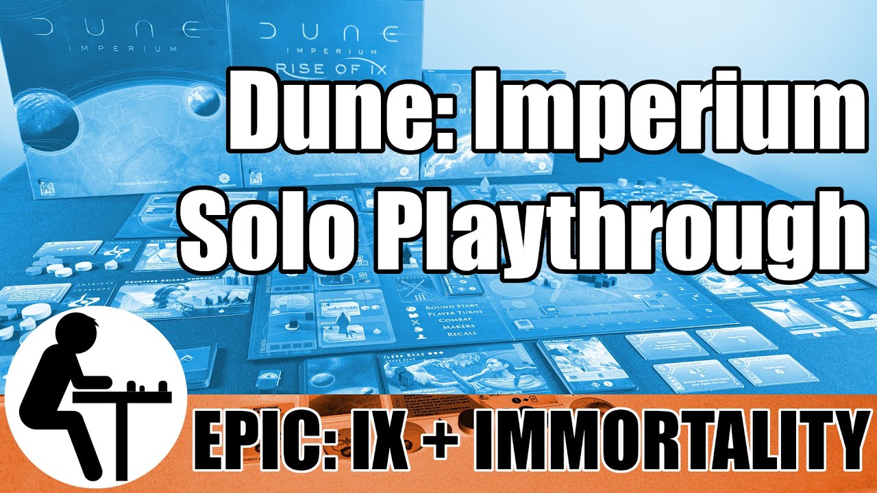 Dune: Imperium Solo Playthrough: Epic Game Mode w/ Ix + Immortality