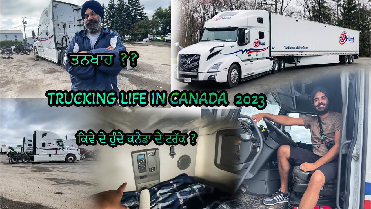 Truckers Life in Canada  ( Canada truck Driver salary ) 2023 Punjabi vlog Canada 🇨🇦 Italy wala