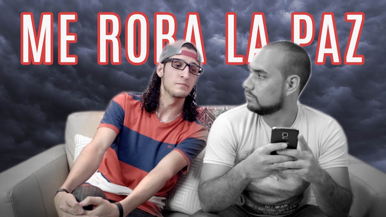 Me roba la paz - Los Dedicados