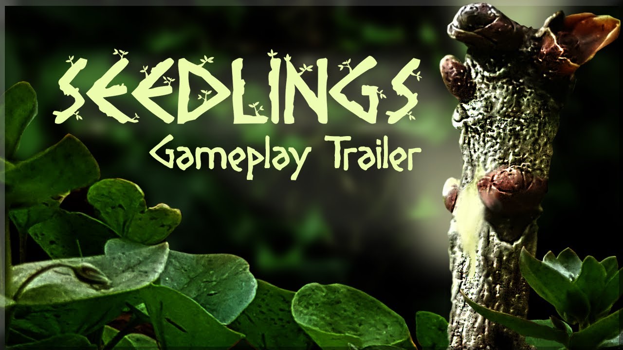 Seedlings - Gameplay trailer