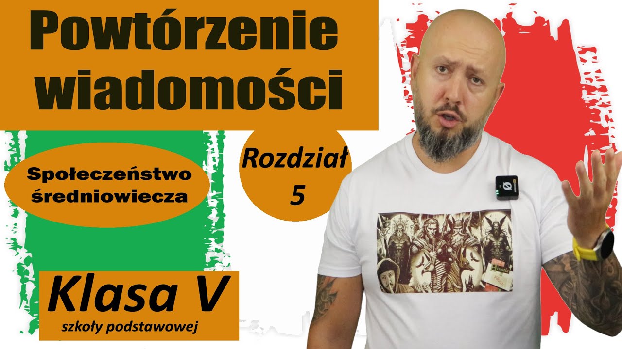 Powtórzenie wiadomości 5 klasa, Rozdział 5- Społeczeństwo średniowiecza. Czas na podsumowanie!