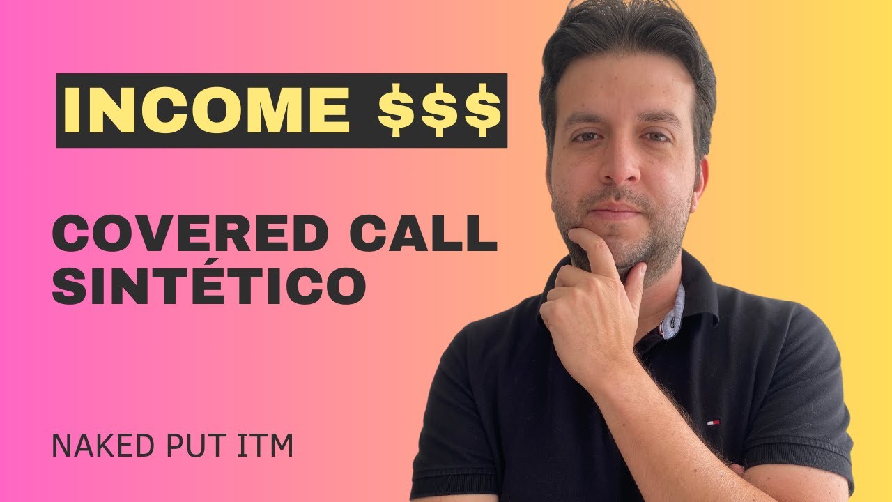 Naked Put ITM o Covered Call Sintético - Mejora un 50% el uso capital! 💎