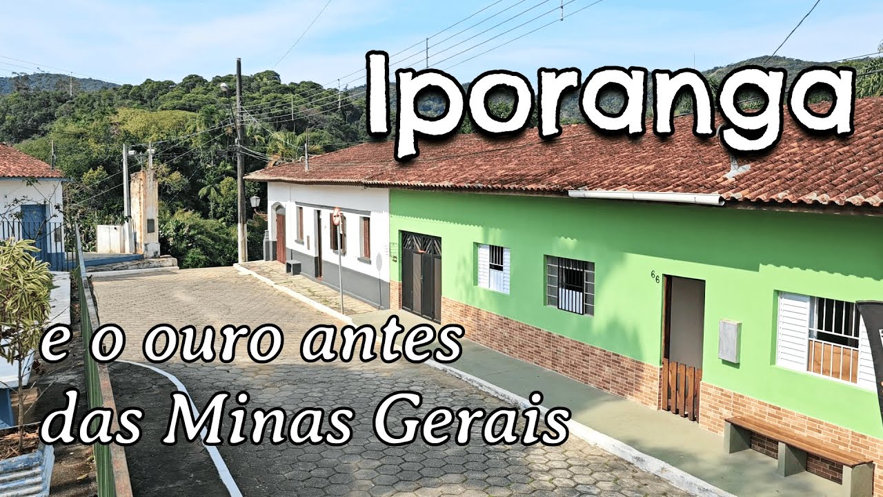 Iporanga e o ouro antes das Minas Gerais
