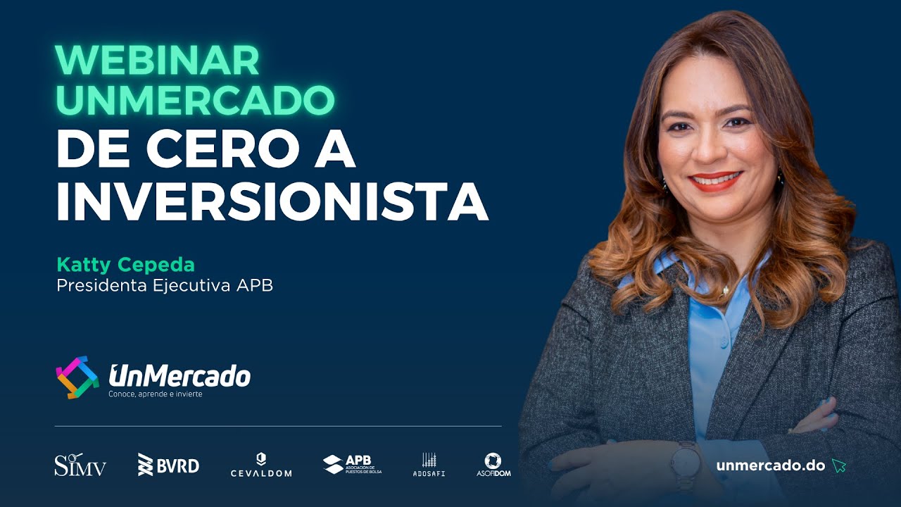 Webinar I De Cero a Inversionista I Impartido por Katty Cepeda Presidenta Ejecutiva APB