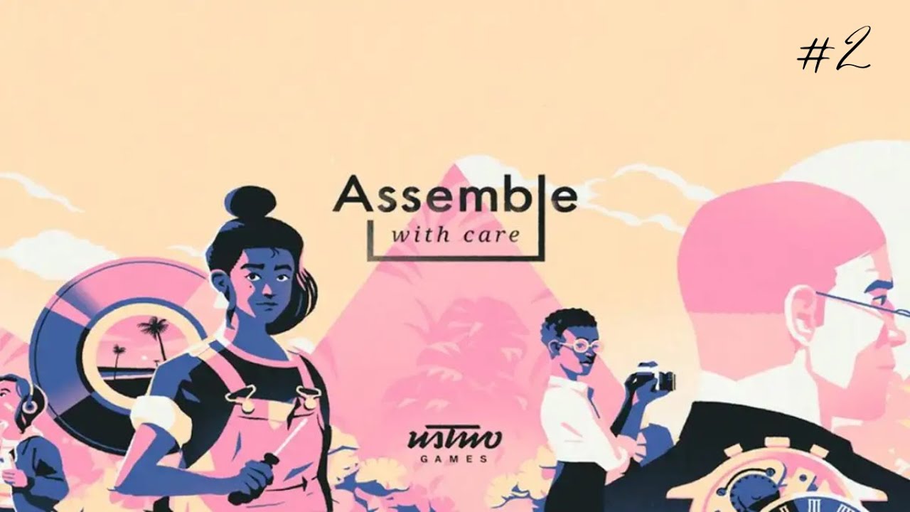 Assemble With Care | Fixing Delicate Objects with Care | Relaxing Gameplay