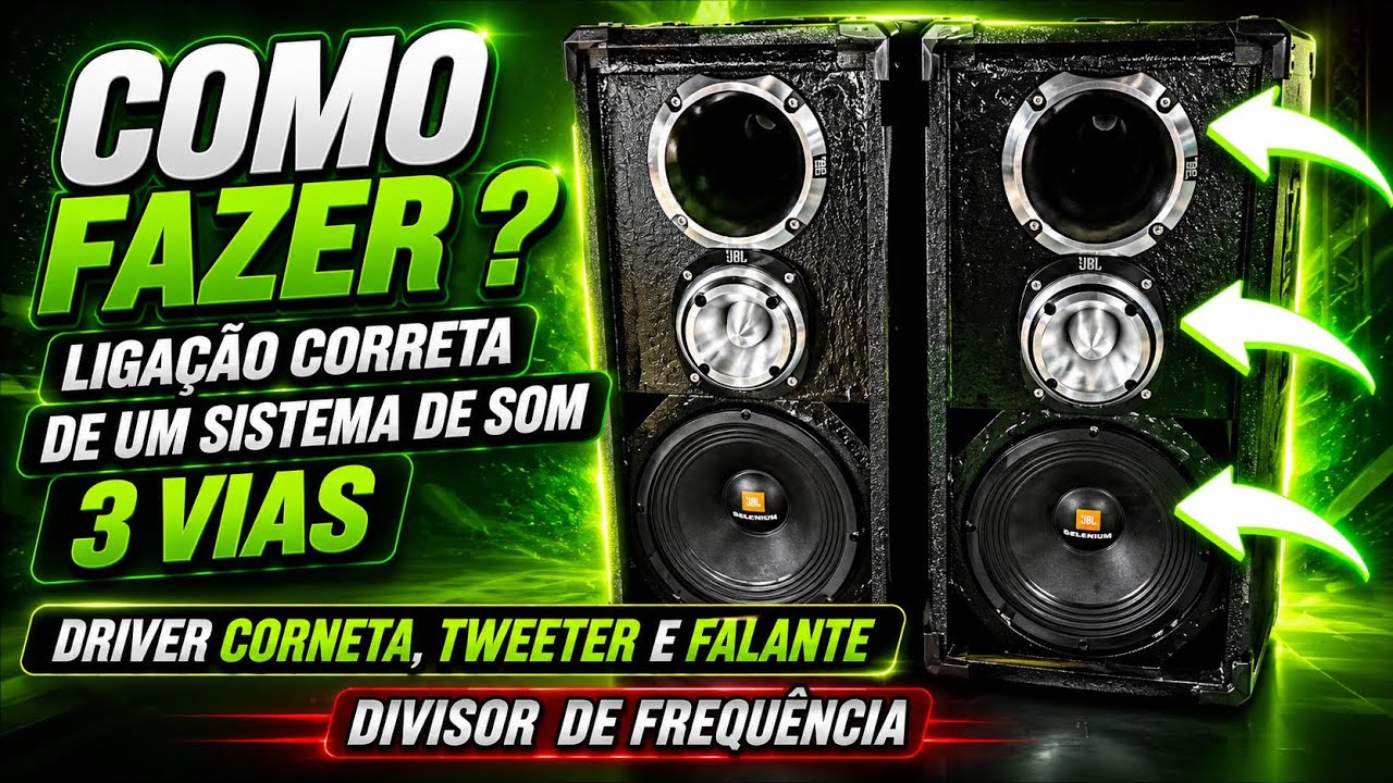 COMO LIGAR UM SISTEMA DE SOM DE 3 VIAS, DRIVE TWEETER ALTO FALANTE DIVISOR DE FREQUÊNCIA PASSIVO 🔊