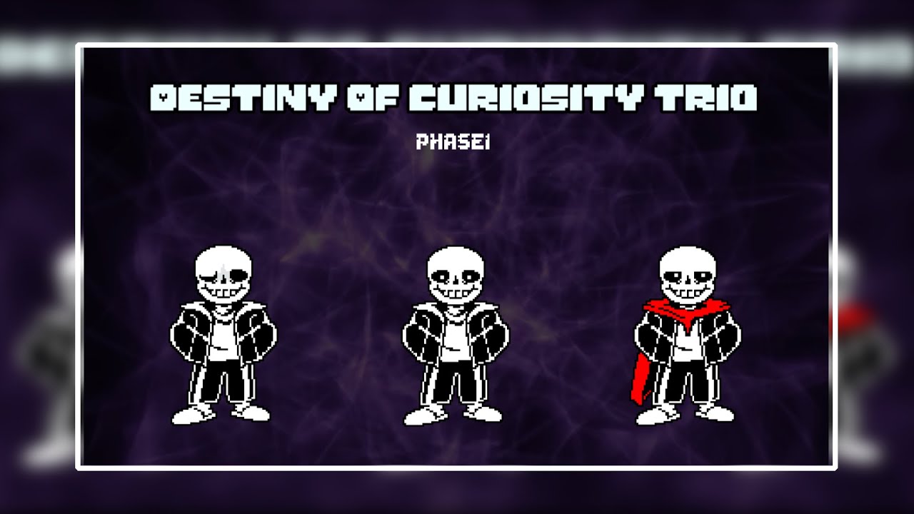 Destiny Of Curiosity Trio phase1 【Chain Of Suffering】
