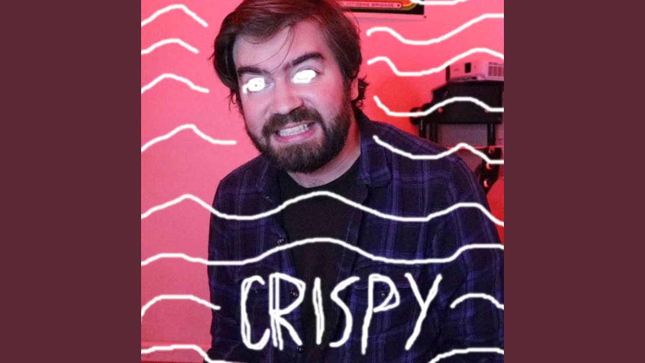 Crispy