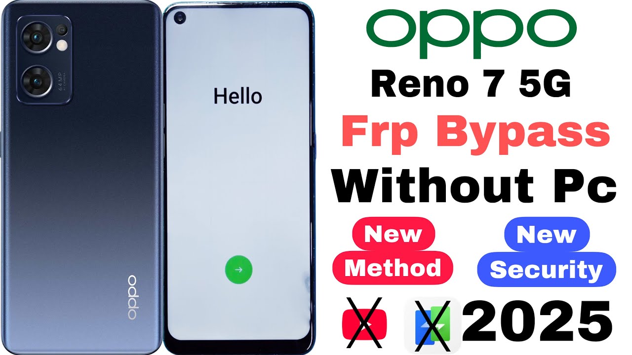 Oppo Reno 7 5G Frp Bypass | Without PC | Google Account Lock Unlock - New Method 2025