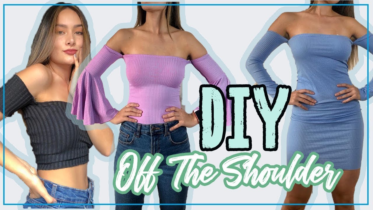 DIY - 3 IDEAS DE BLUSAS CON HOMBRO DESCUBIERTO- El Diy más facil de todos.