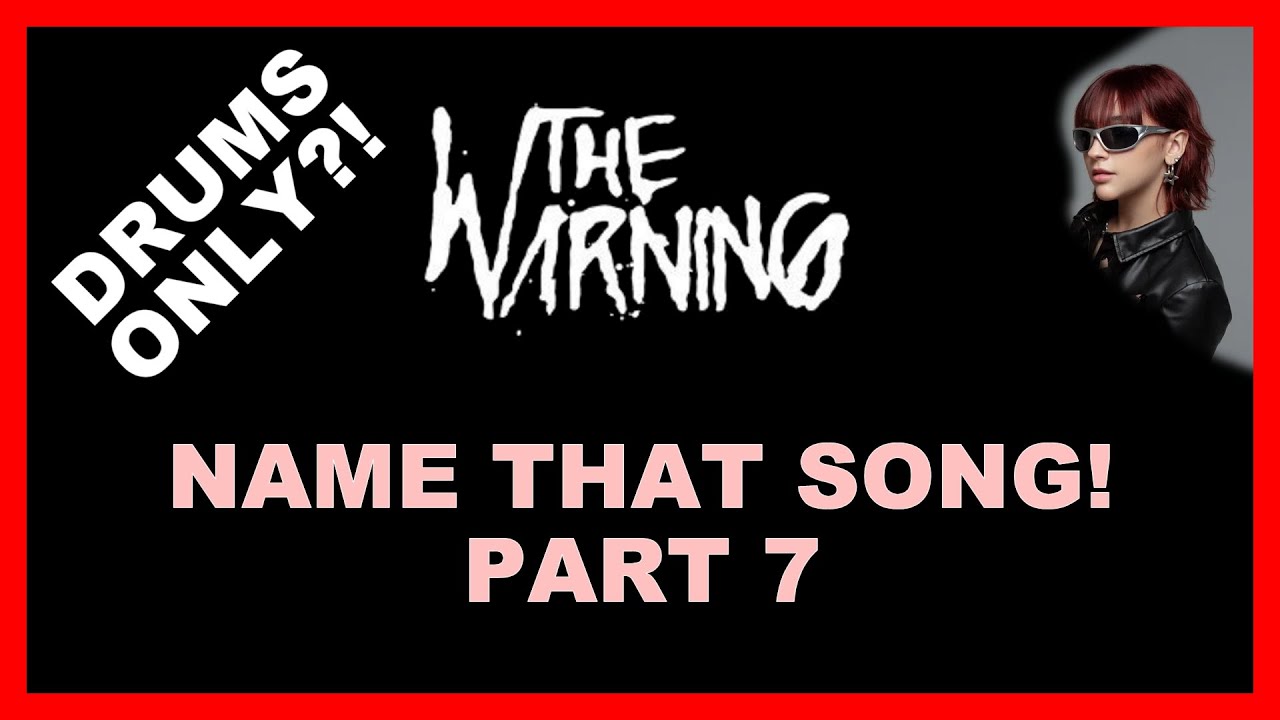 The MadQuiz - Name That Song - The Warning (Part 7): Pau's Drums Only! Hard?