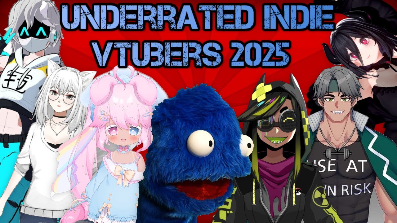 Underrated Indie Vtubers (2025)