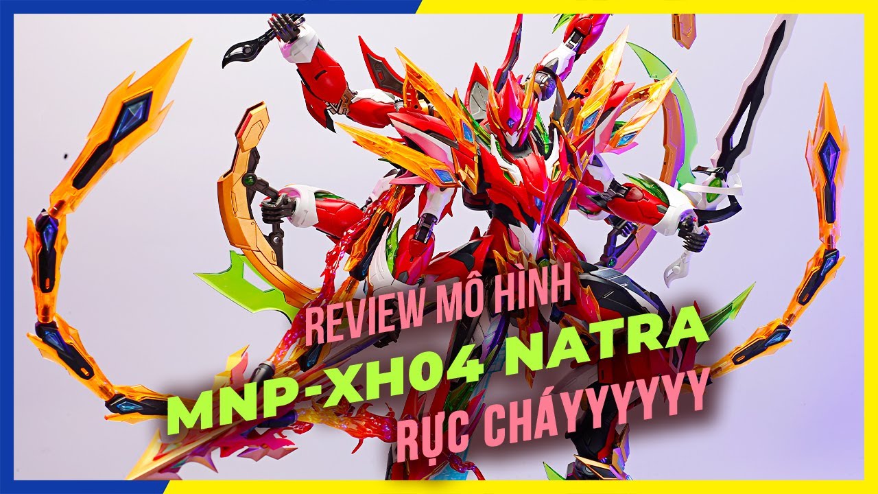 BÙNG CHÁY VỚI NATRA MOTOR NUCLEAR MNP-XH04 | REVIEW MÔ HÌNH ĐỒ CHƠI LẮP RÁP | NEO Cuong Pham Hobby