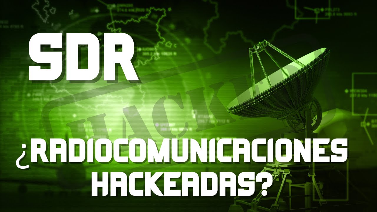 📡 𝐒𝐃𝐑 y 𝐇𝐀𝐂𝐊𝐈𝐍𝐆 de 𝐑𝐀𝐃𝐈𝐎𝐂𝐎𝐌𝐔𝐍𝐈𝐂𝐀𝐂𝐈𝐎𝐍𝐄𝐒. Descubre 𝐂Ó𝐌𝐎 𝐅𝐔𝐍𝐂𝐈𝐎𝐍𝐀 👉