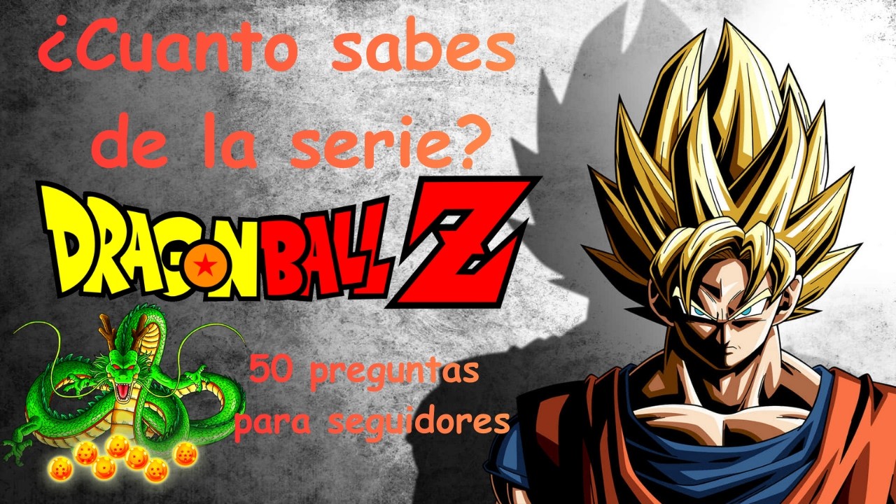 ¿CUÁNTO SABES DE DRAGON BALL? 🐉 | 50 Preguntas ÉPICAS 🧠⚡ (Quiz Anime)
