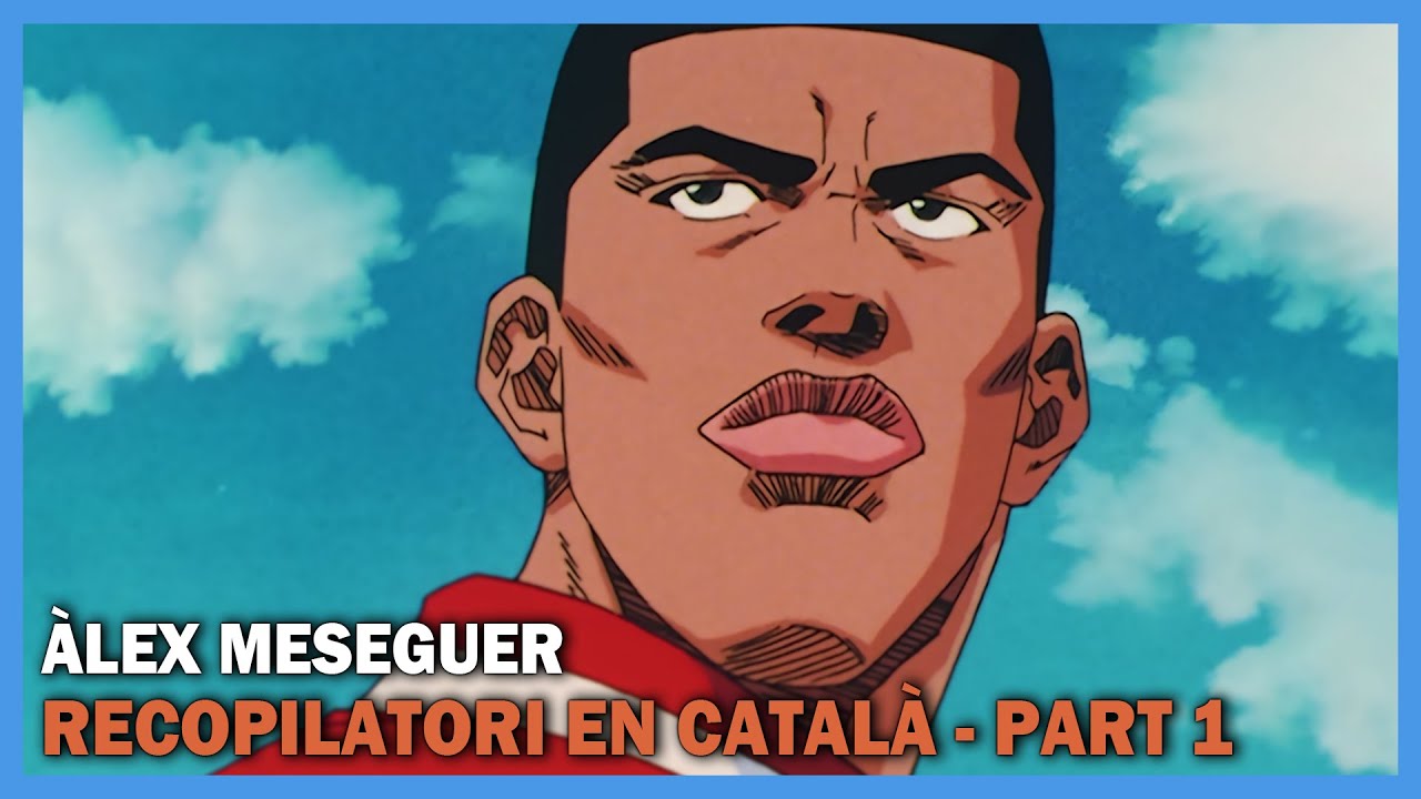 ÀLEX MESEGUER DOBLANT ALTRES ANIMES - PART 1