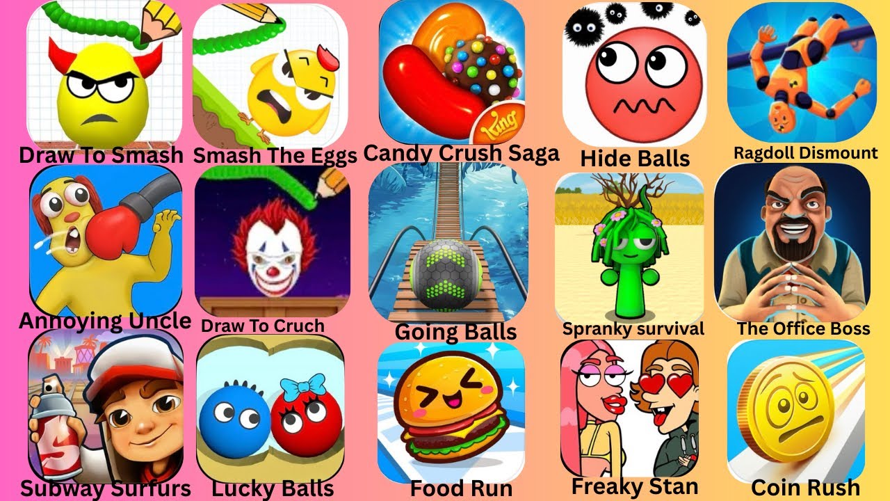 Draw To Smash,Subway Surfers,Draw To Crush,Smash The Eggs,Spranky Survival,Lucky Balls,Freaky Stan: